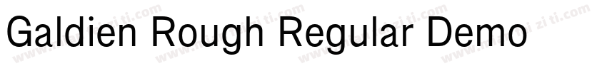 Galdien Rough Regular Demo字体转换